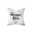 Poduszka z Napisem "My Mother is The Best" - Mejkmi - Personalizowane Prezenty Dla Twoich Bliskich!